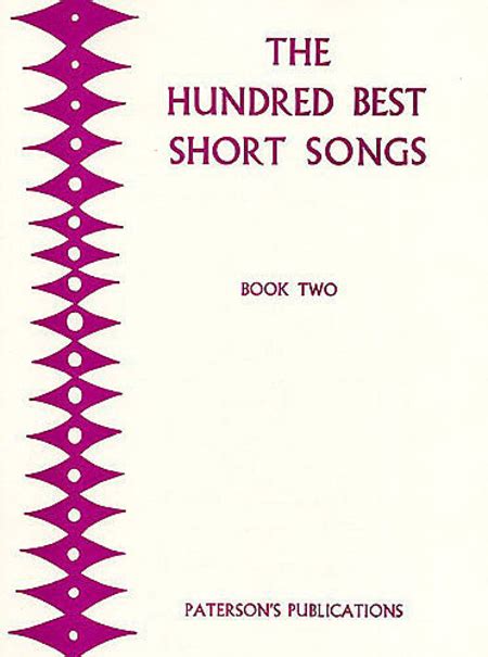 The Hundred Best Short Songs - Book 2